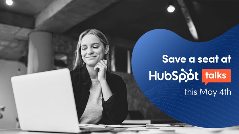 Why you should save a seat at HubSpot Talks this May 4th